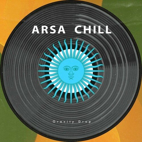  Arsanit Chill - Gravity Drop (2025) 