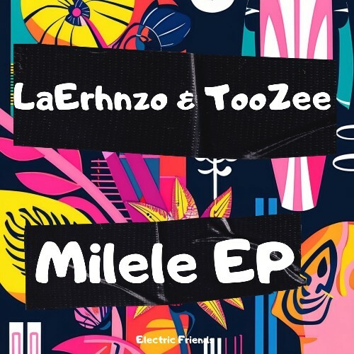 Laerhnzo & TooZee - Milele (2025) Laerhnzo & TooZee - Milele (2025)