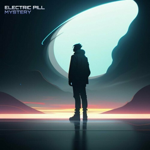  Electric Pill - Mystery (2024) 