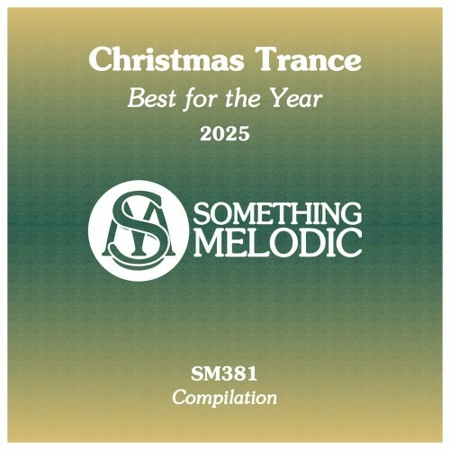 Christmas Trance (Best for the Year 2025) (Happy New Year 2025) (2025)