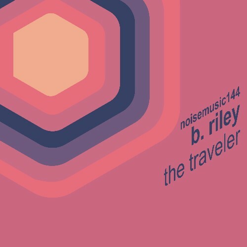 B. Riley - The Traveler (2024)