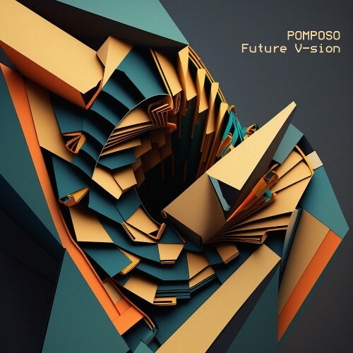  Pomposo - Future V-sion (2025) 