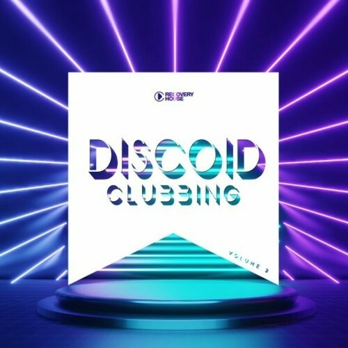 Discoid Clubbing, Vol. 2 (2023) MP3