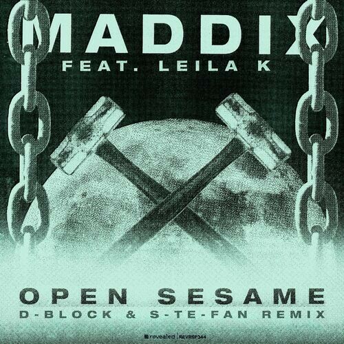  Maddix Ft. Leila K - Open Sesame (Abracadabra) (D-Block & S-te-Fan Remix) (2024) 