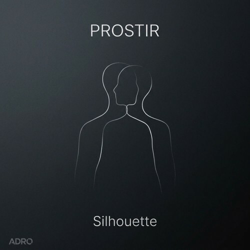  PROSTIR - Silhouette (2026) 
