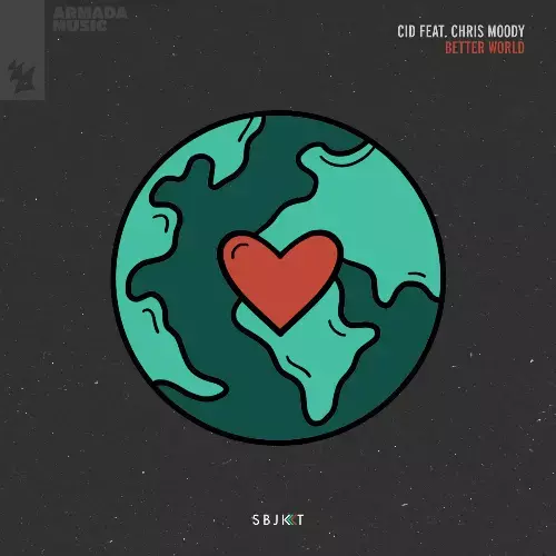  CID Feat Chris Moody - Better World (2024) 