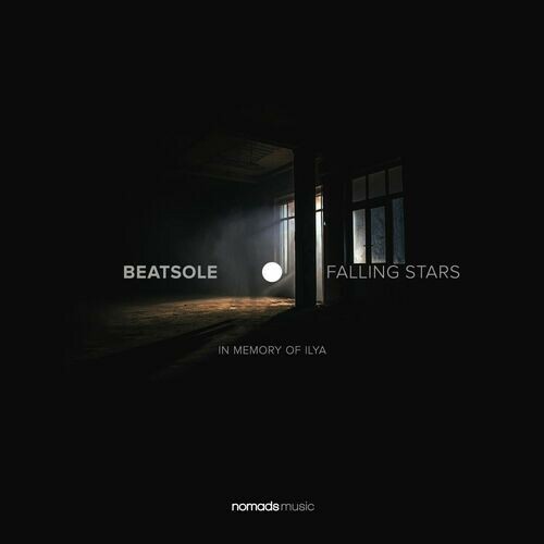 Beatsole - Falling Stars (In Memory Of Ilya) (2025)