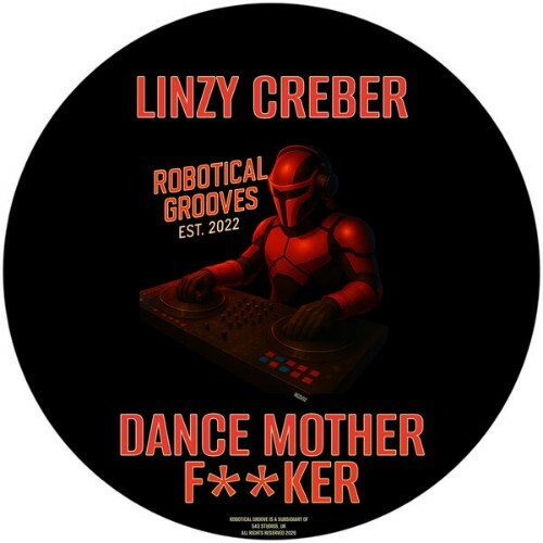  Linzy Creber - Dance Mother Fuckker (2026) 