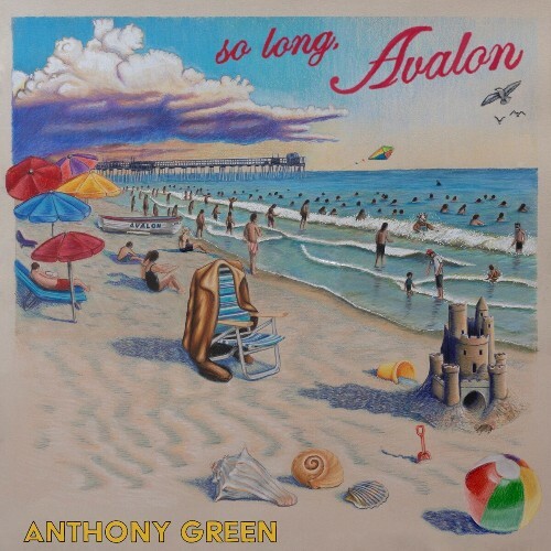  Anthony Green - So Long, Avalon (2025) 