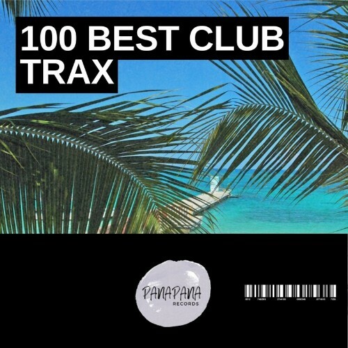100 Best Club Trax (2024)