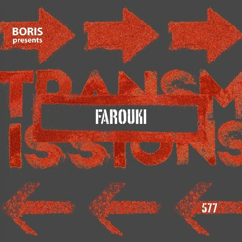  Farouki - Transmissions 577 (2025-01-09) 