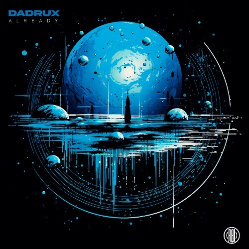  DaDrux - Already (2024) 