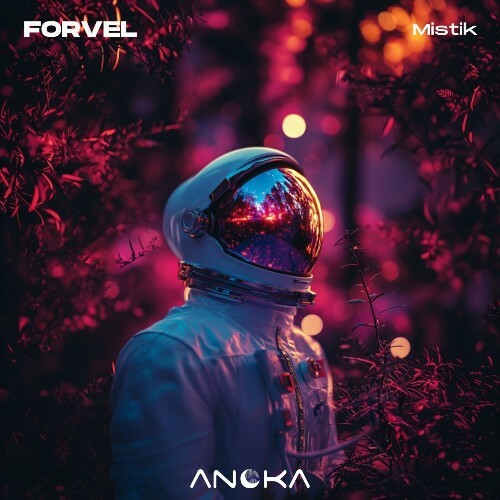  FORVEL - Mistik (2025) 