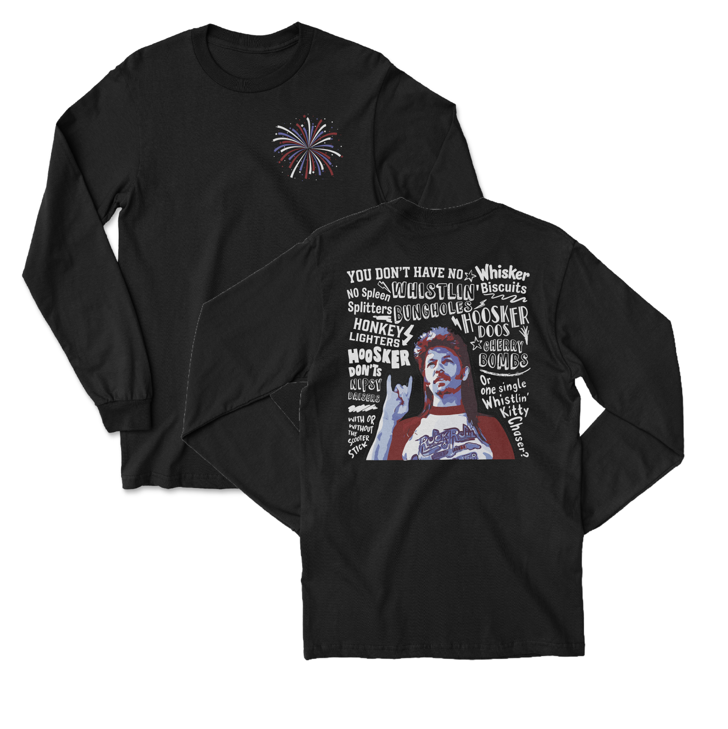Merica 4th of July Joe Dirt Fireworks Funny 2-Sided Long Sleeve T-Shirt