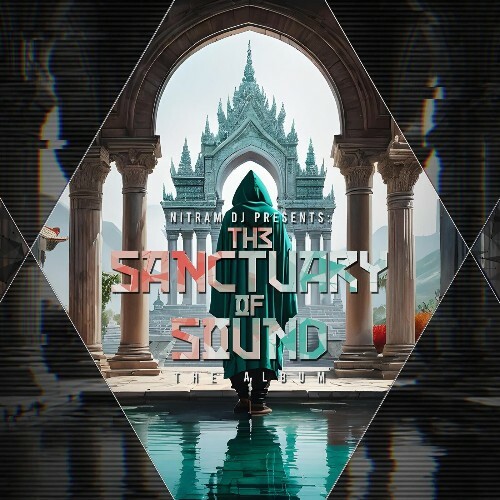  Nitram DJ - Sanctuary Of Sound (2025) 
