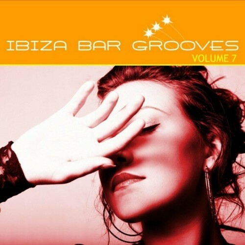  Ibiza Bar Grooves (07) (2023) 