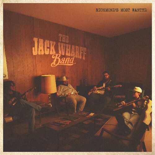  The Jack Wharff Band - Richmond's Most Wanted (2025) 