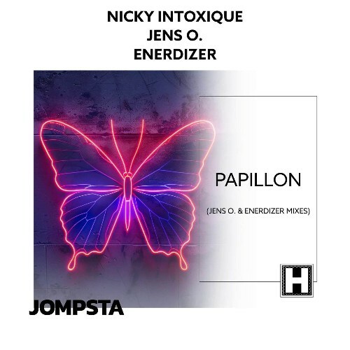  Nicky Intoxique x Jens O. x Enerdizer - Papillon (Jens O. & Enerdizer Mixes) (2026) 