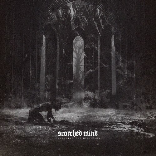  Scorched Mind - Embracing The Dying Sun (Deluxe) (2026) 